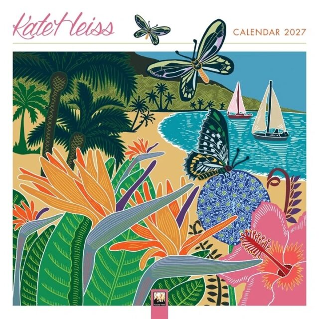 Kate Heiss Calendar 2027 image shows the front of a calendar wtih a colourful scene of butterflies against a coastal backdrop with birds of paradise flowers and sailing boats