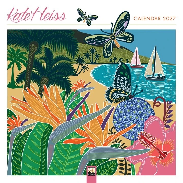 Kate Heiss Calendar 2027 image shows the front of a calendar wtih a colourful scene of butterflies against a coastal backdrop with birds of paradise flowers and sailing boats